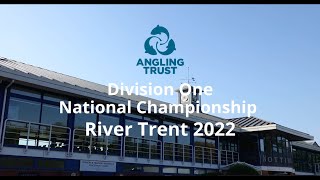 Angling Trust Division One National - The River Trent - Live Match Fishing