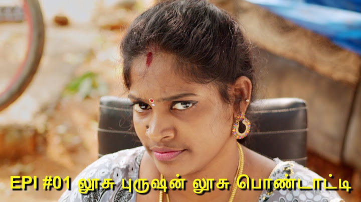 EPI#01 லூசு புருஷன் லூசு பொண்டாட்டி | LUSU PURUSAN LUSU PONDATI | #Tik Tok Sathana, KARUPPU