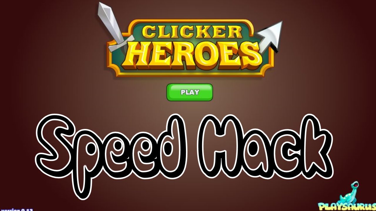 Clicker Heroes Speed Hack