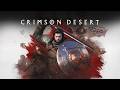 CRIMSON DESERT | Exploración y Relax (Día 3)