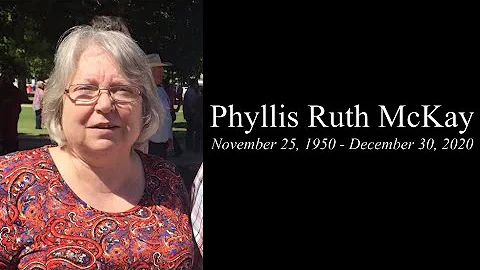 Phyllis Ruth McKay - Graveside Ceremony