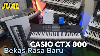Jual | Keyboard Casio CTX 800 | full set dus buku | Bekas Rasa baru
