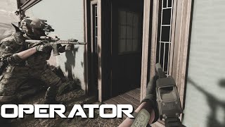 The Next Most Realistic Shooter  Operator Early Access Coop Gameplay