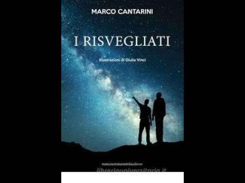 MARCO CANTARINI - I RISVEGLIATI - il significato del titolo