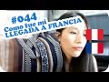 ✈️ Como fue mi llegada a Francia ✈️ ~ UNA PERUANA EN FRANCIA