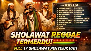 SHOLAWAT VERSI REGGAE PAAAAALING MERDU !! WAJIB COBA DENGARKAN