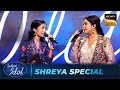 'Dhadak' पर Shreya की Singing ने दिए सबको Goosebumps | Indian Idol S16 | Judges Special