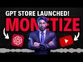 Chatgpt now creates youtubes  earn from your own gpts 2 in 1