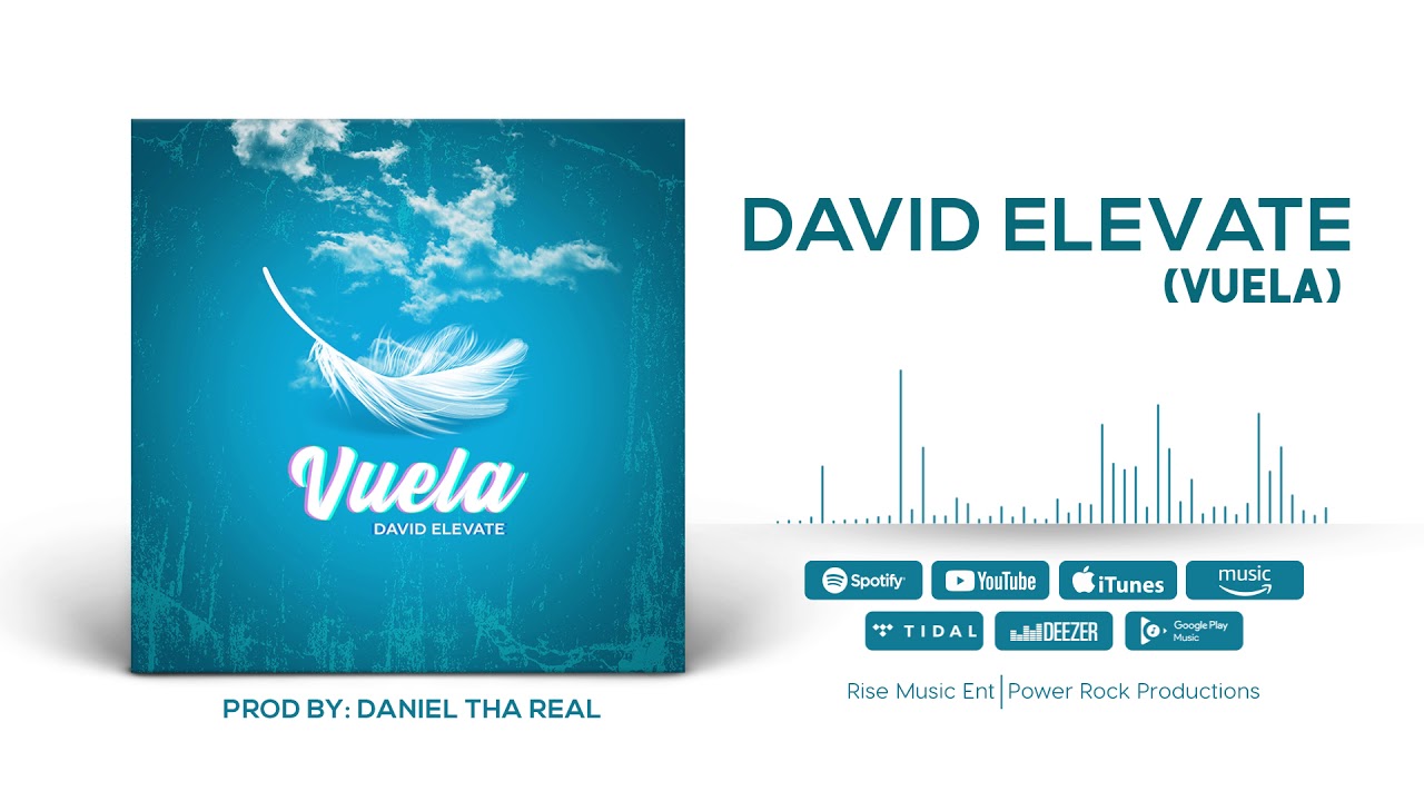 Watch David Elevate | Vuela | Audio Oficial on YouTube Watch David Elevate | Vuela | Audio Oficial on YouTube