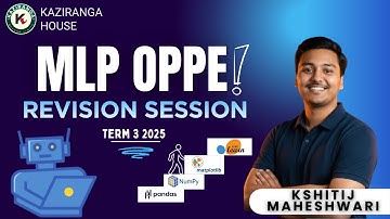 MLP OPPE Revision Session | Kaziranga House
