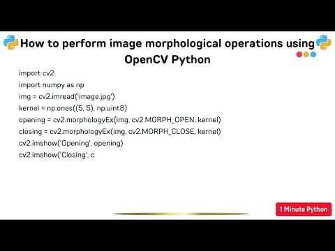 How to perform image morphological operations using OpenCV Python