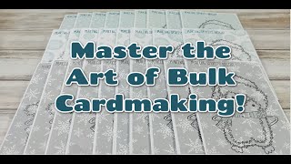 My Tips and Tricks to Bulk Making Christmas Cards #bulkcardmaking #christmascards