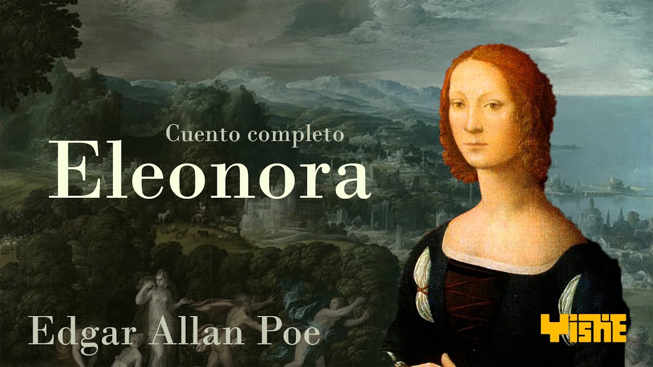 Eleonora Edgar Allan Poe [Audiolibro completo] Clásicos de la