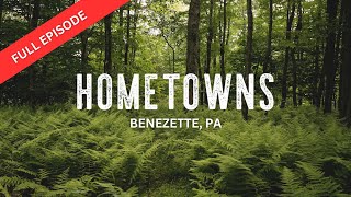 Hometowns | Benezette, PA