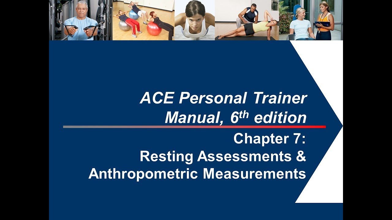 Chapter 7 Resting Assessments and Anthropometric Measurements - YouTube