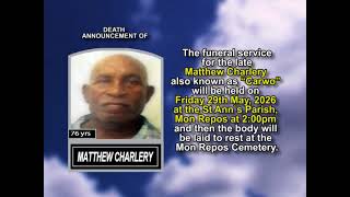 Matthew Charlery ~ Short Obituary