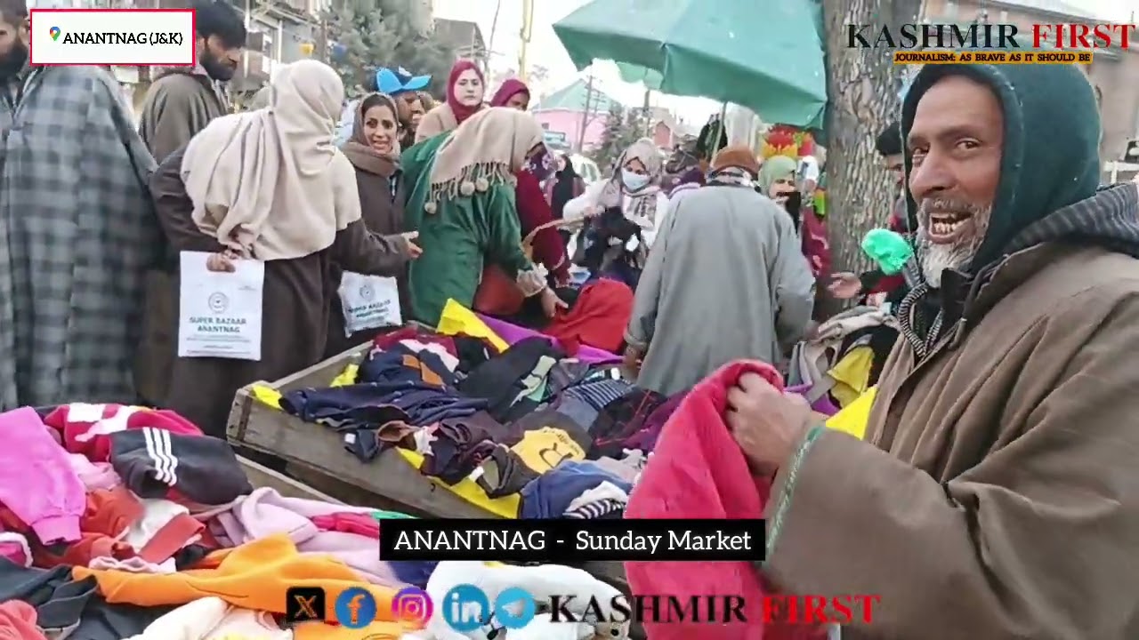 Vibrant Scenes from Anantnag's Sunday Market – Where Tradition Meets Community! #SundayMarket