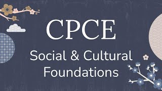 CPCE Multicultural, Social & Cultural Foundations Practice Questions | Counseling Exam Prep 2025