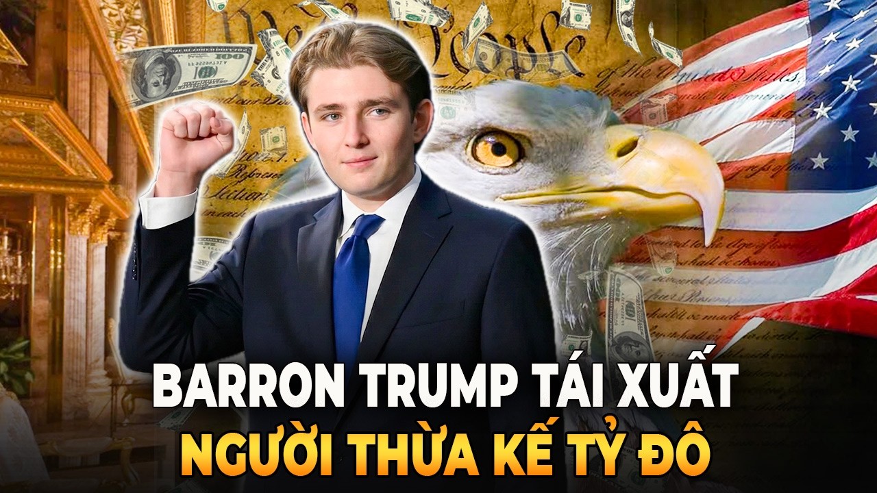 Barron Trump Gây Chú Ý Đêm Lịch Sử Và Cách Dạy Con Kiểu Tỷ Phú Của Tổng Thống Donald Trump