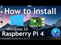 How to install Windows 10 on Raspberry Pi 4. WOR episode 19
