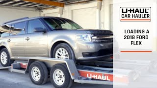 Loading a 2018 Ford Flex On a U-Haul Car Hauler