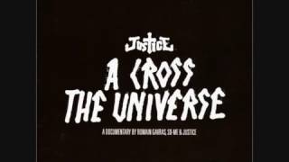 Justice-Intro A Cross The Universe