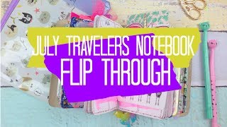 July Travelers Notebook Flip Through