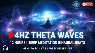🔴 4Hz THETA WAVES | Deep Meditation Binaural Beats – Memory Boost & Stress Relief LIVE No #1