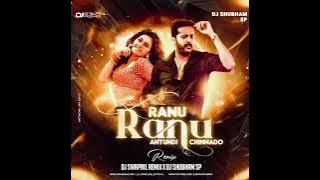Ranu Ranu-Dj Swapnil Remix X Dj Shubham Sp