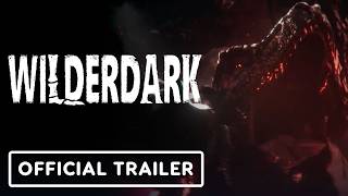 Wilderdark - Official Announcement Cinematic Teaser Trailer