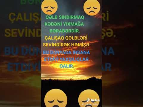 😢😢😢ÇALIŞIN QƏLB QIRMAYIN MƏNİM QƏLBİMİ ÇOX QIRIBLAR😢😢😢😢