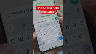 #shorts how to text bold whatsapp keyboard #youtubeshort