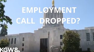Oregon’s employment offices explains why your call with them got dropped