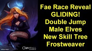 Crowfall Patch 5.6 Preview - Fae Reveal, Gliding Mechanic + Double Jump, New Skill Tree, Frostweaver