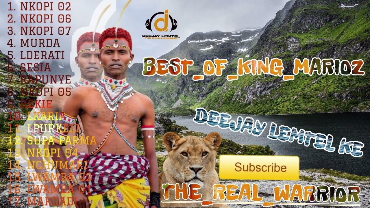 BEST _OF_KING MARIOZ _MXXED AND MASTERED BY DJ LEMTEL KE🇰🇪