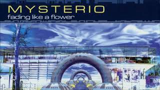 Mysterio - Fading Like A Flower (Original Club Mix) (2004)