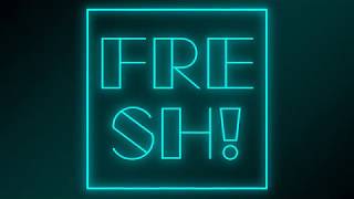 FRESH - KOOL & THE GANG COVER  [FT BENITO]