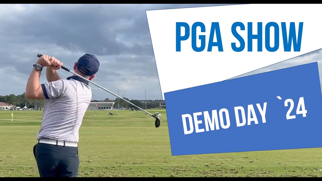 PGA Show Orlando 2024 Demo Day YouTube