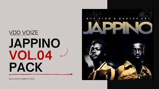 Djy Vino U0026 Nkulee 501  jappino Vol04 Amapiano Sdanle Pack