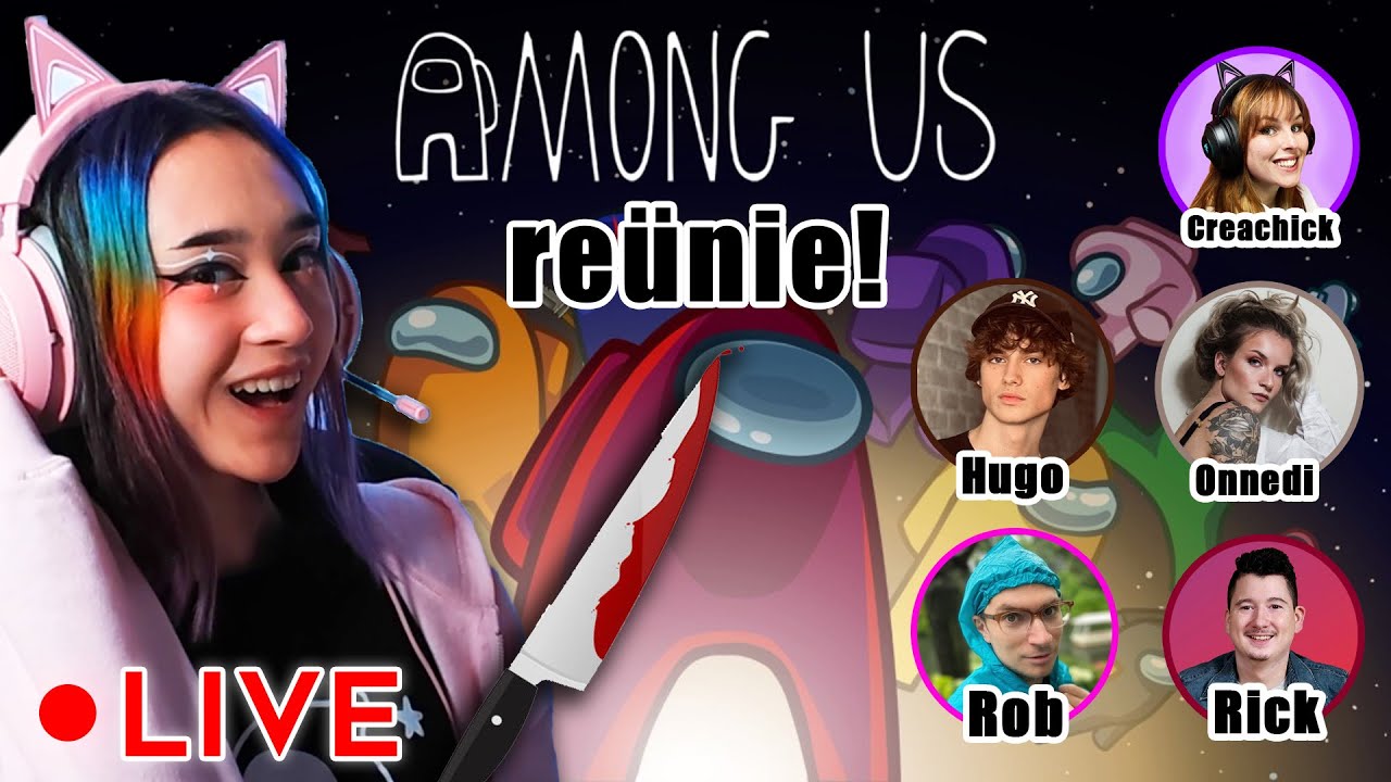 AMONG US REÜNIE! Kan ik het nog?? Met Onnedi, Creachick, Hugo, Rick, Rob en meer!