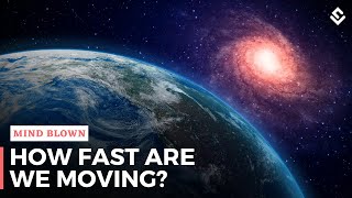 How Fast Are We Moving In Space?