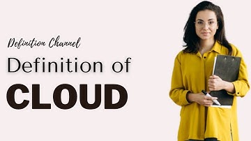 Simple definition of cloud - What is cloud computing simple definition
