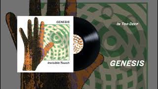 Genesis - In Too Deep