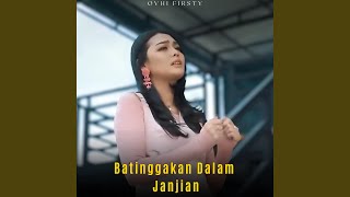 Batinggakan Dalam Janjian