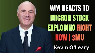 WM Reacts to Micron Stock Exploding right Now | $MU