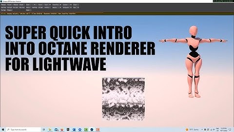 Super Quick Intro into Octane Render for LightWave 3D