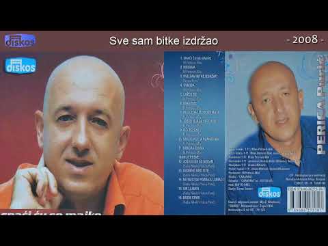 perica puric sve sam bitke izdrzao perica puric sve sam bitke izdrzao