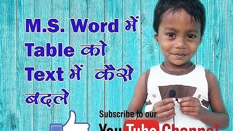 How to Convert Table to Text in Microsoft Word 2003, 2007, 2013 || Bhene Pisda Technical