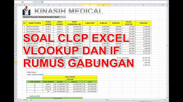 Pembahasan Soal Excel CLCP TUK Kinasih Medical