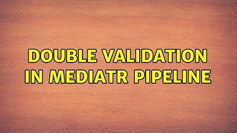 Double validation in MediatR pipeline (3 Solutions!!)